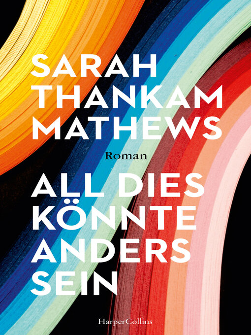 Title details for All dies könnte anders sein by Sarah Thankam Mathews - Available